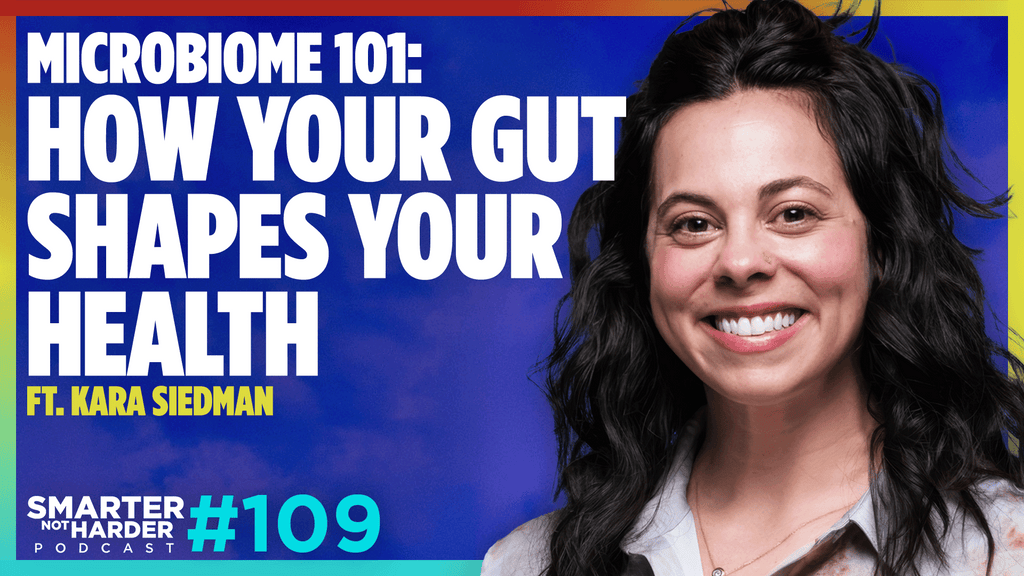 Kara Siedman | Microbiome 101: How Your Gut Shapes Your Health